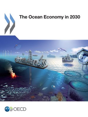 cover image of The Ocean Economy in 2030